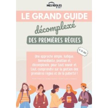 Livre "Mes Premières Règles" : Le Grand Guide Décomplexé et Bienveillant"
